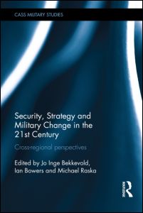 Cover of Security, Strategy and Military Change in the 21st Century